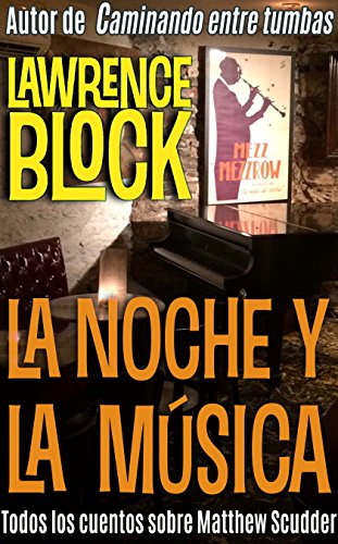La noche y la música – Spanish Edition