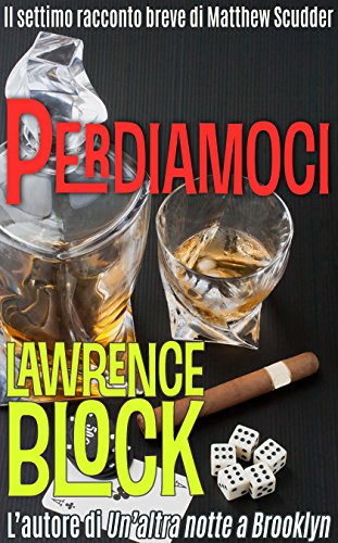 Perdiamoci – Italian Edition