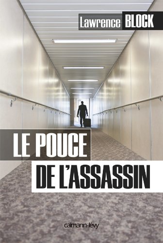 Le Pouce de l’assassin – French Edition