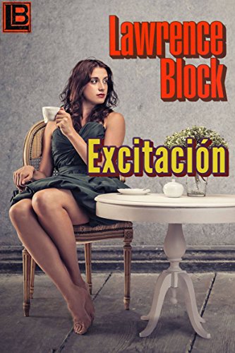 Excitación – Spanish Edition