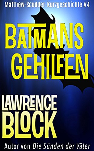 Batmans Gehilfen – German Edition