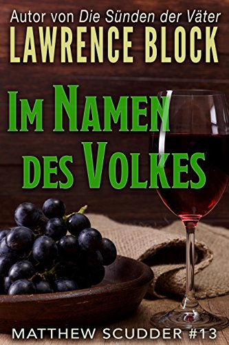 Im Namen des Volkes (Matthew Scudder 13) (German Edition)