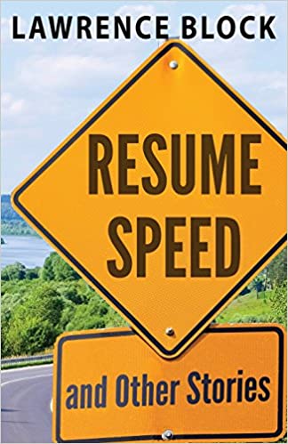 Resume Speed and Other Stories